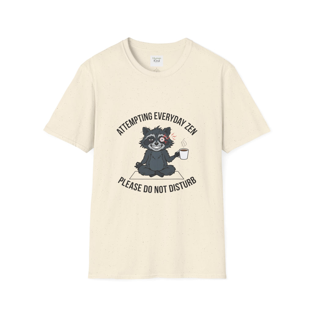 Everyday Zen T-Shirt