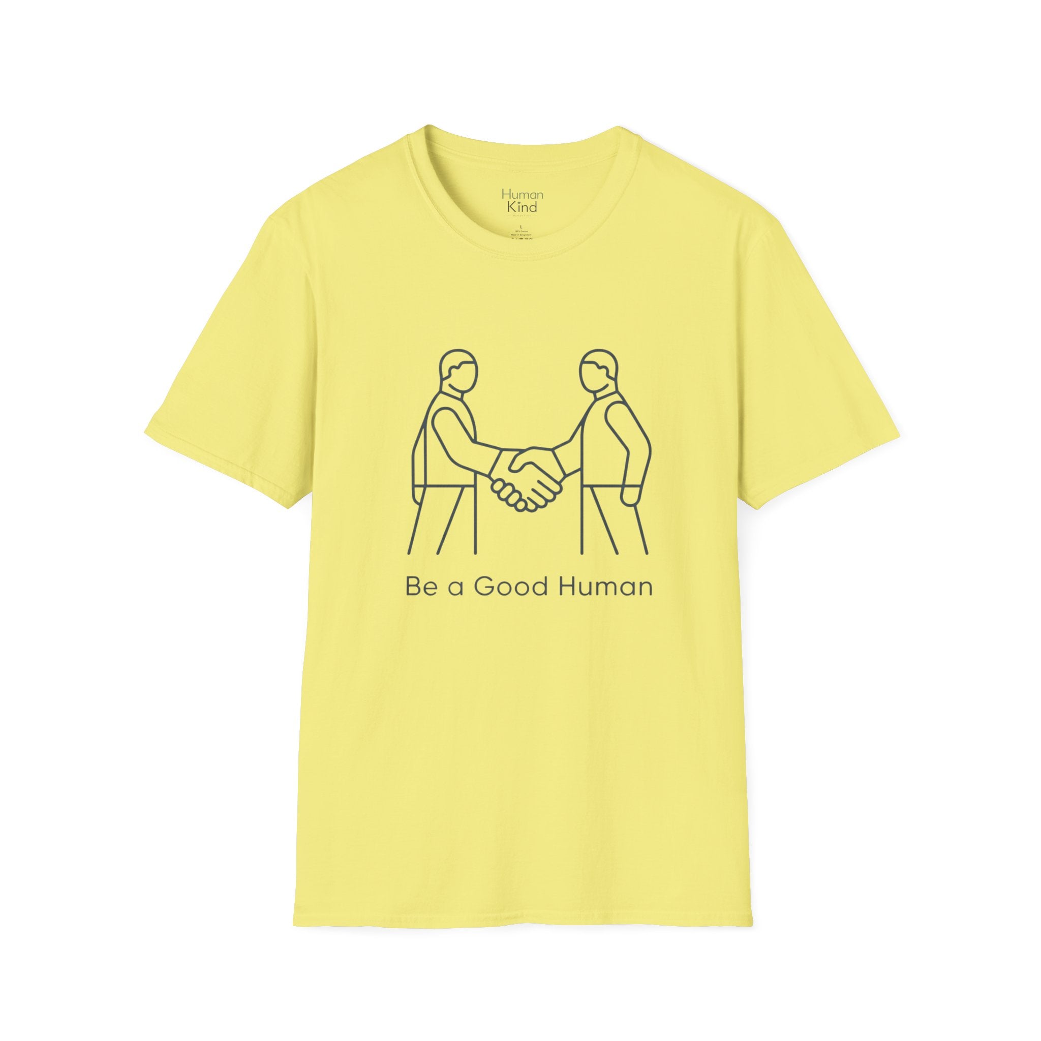 Be a Good Human - minimal handshake T-Shirt