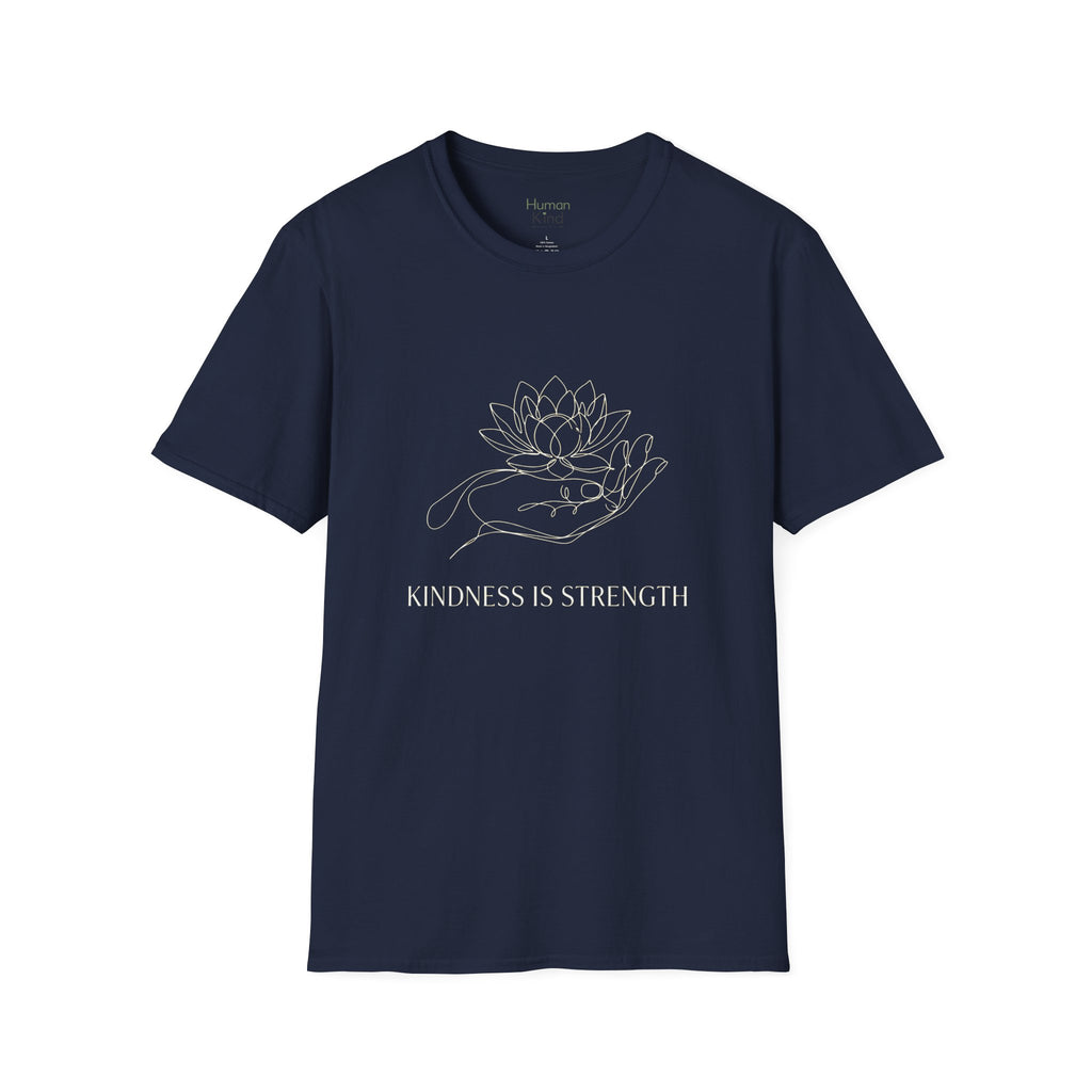 Kindness is Strength Minimal T-Shirt