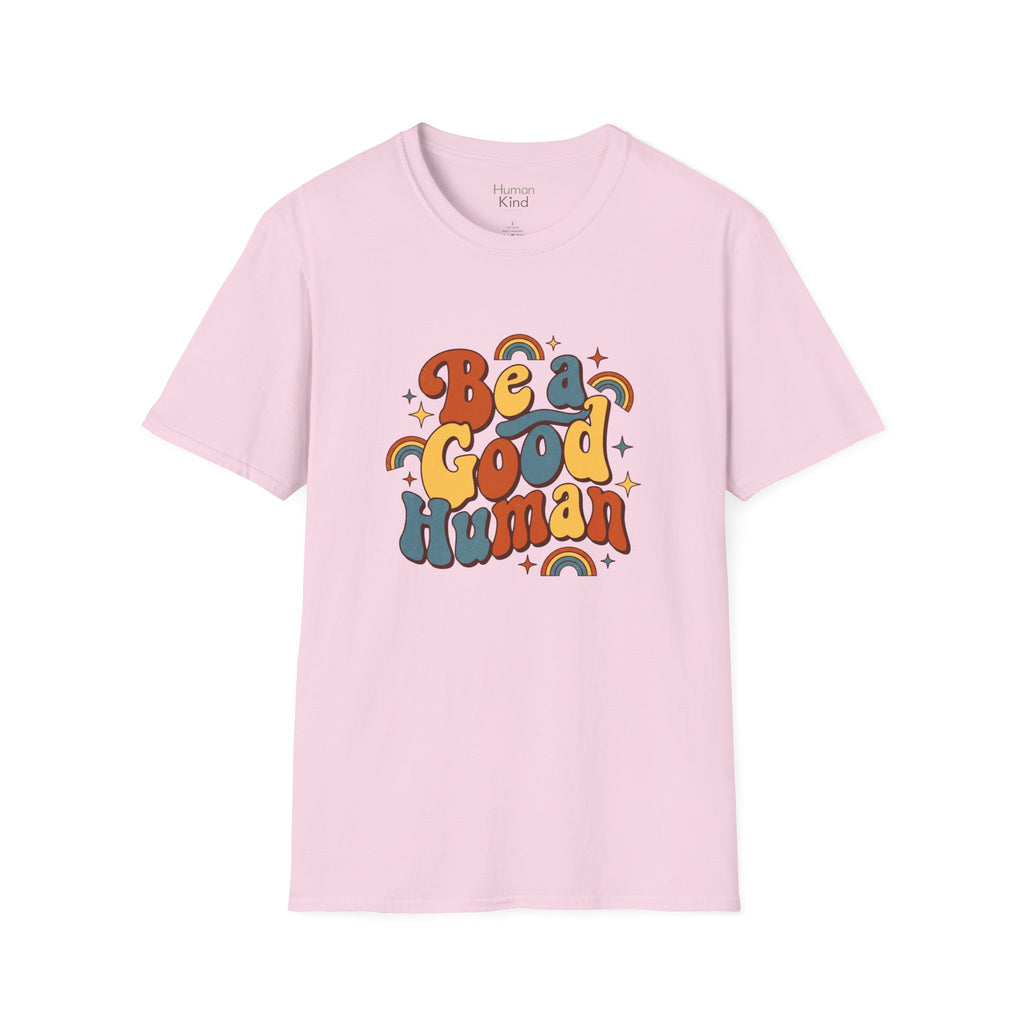 Be A Good Human retro2 T-Shirt
