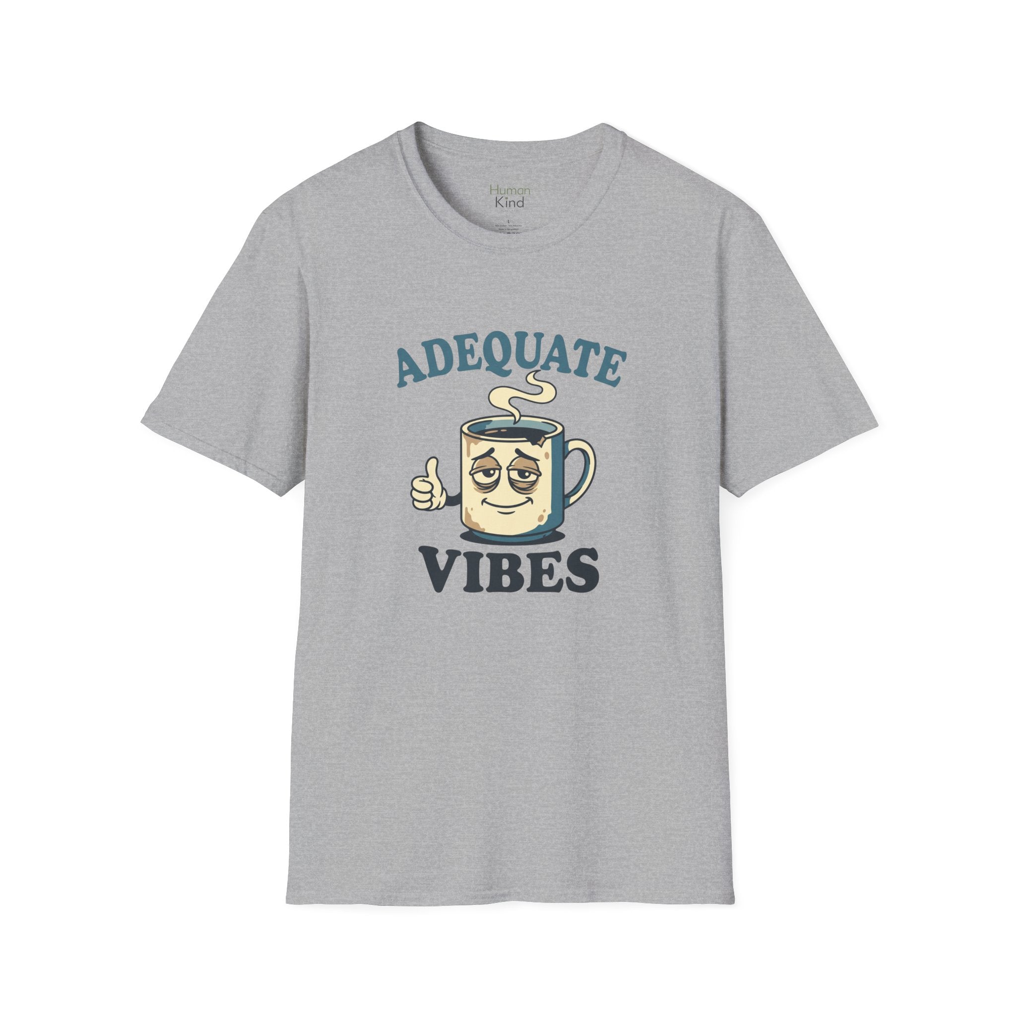 Adequate Vibes T-Shirt