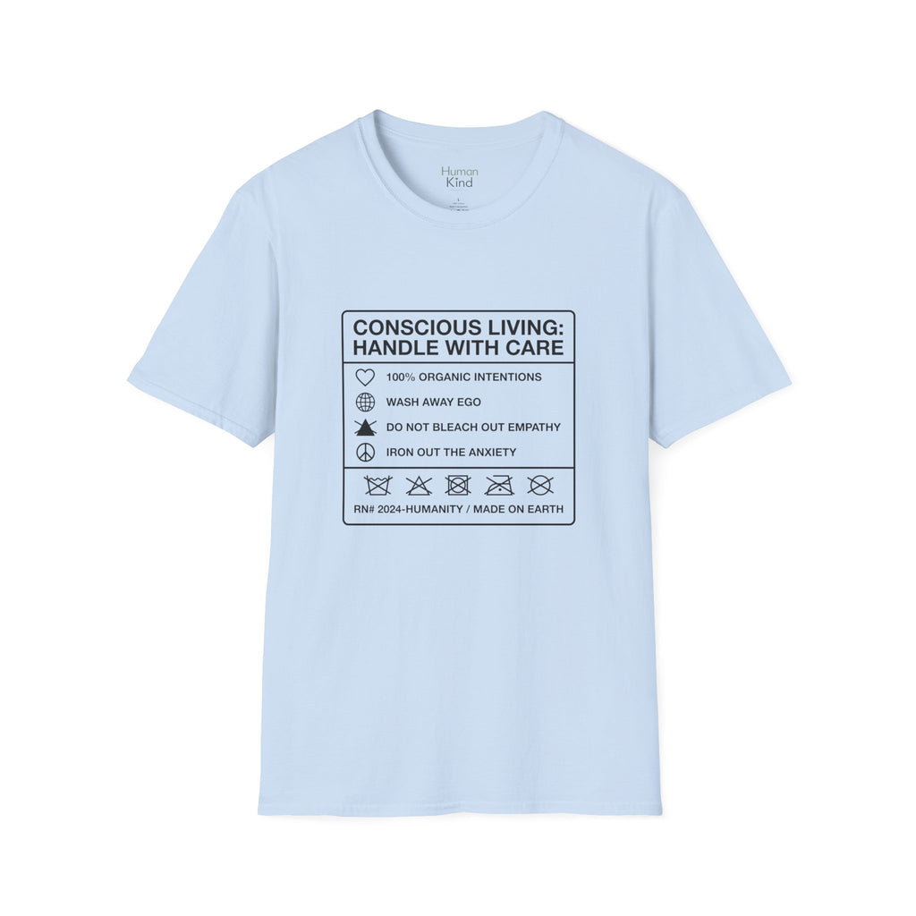 Conscious Living Handle With Care T-Shirt