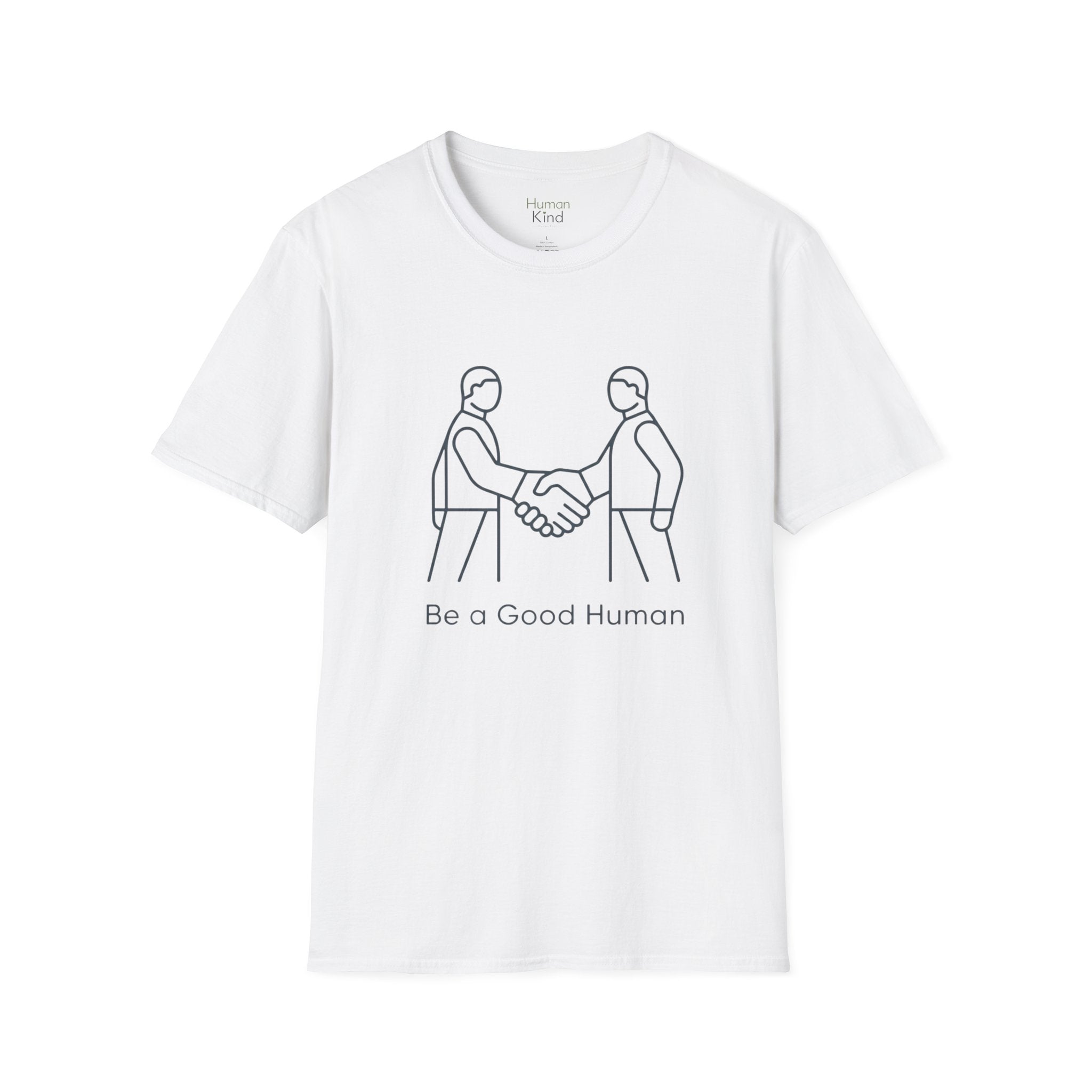 Be a Good Human - minimal handshake T-Shirt
