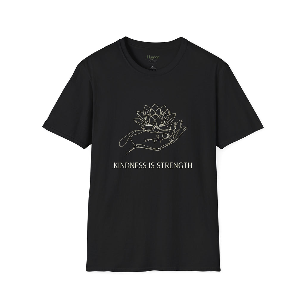 Kindness is Strength Minimal T-Shirt