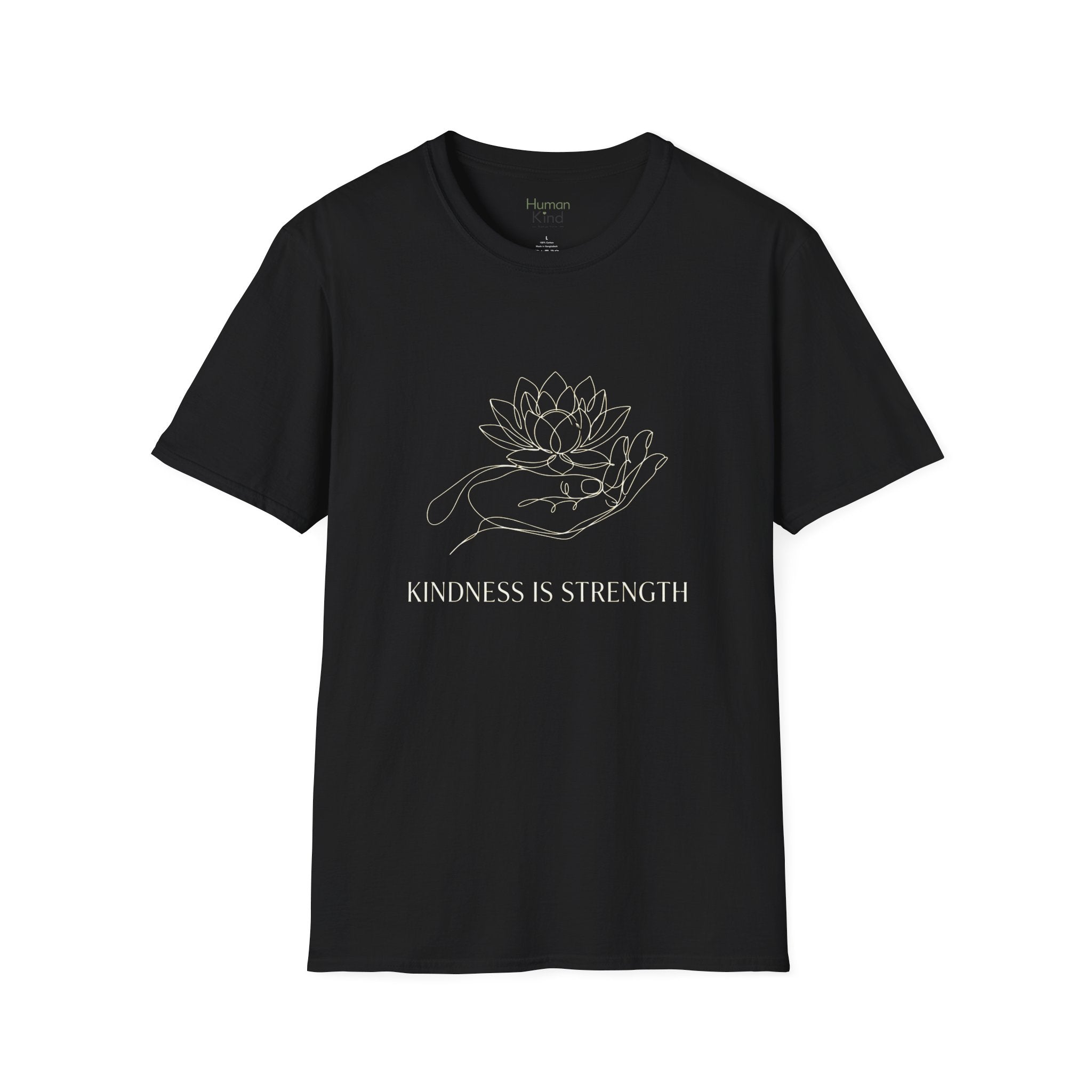 Kindness is Strength Minimal T-Shirt