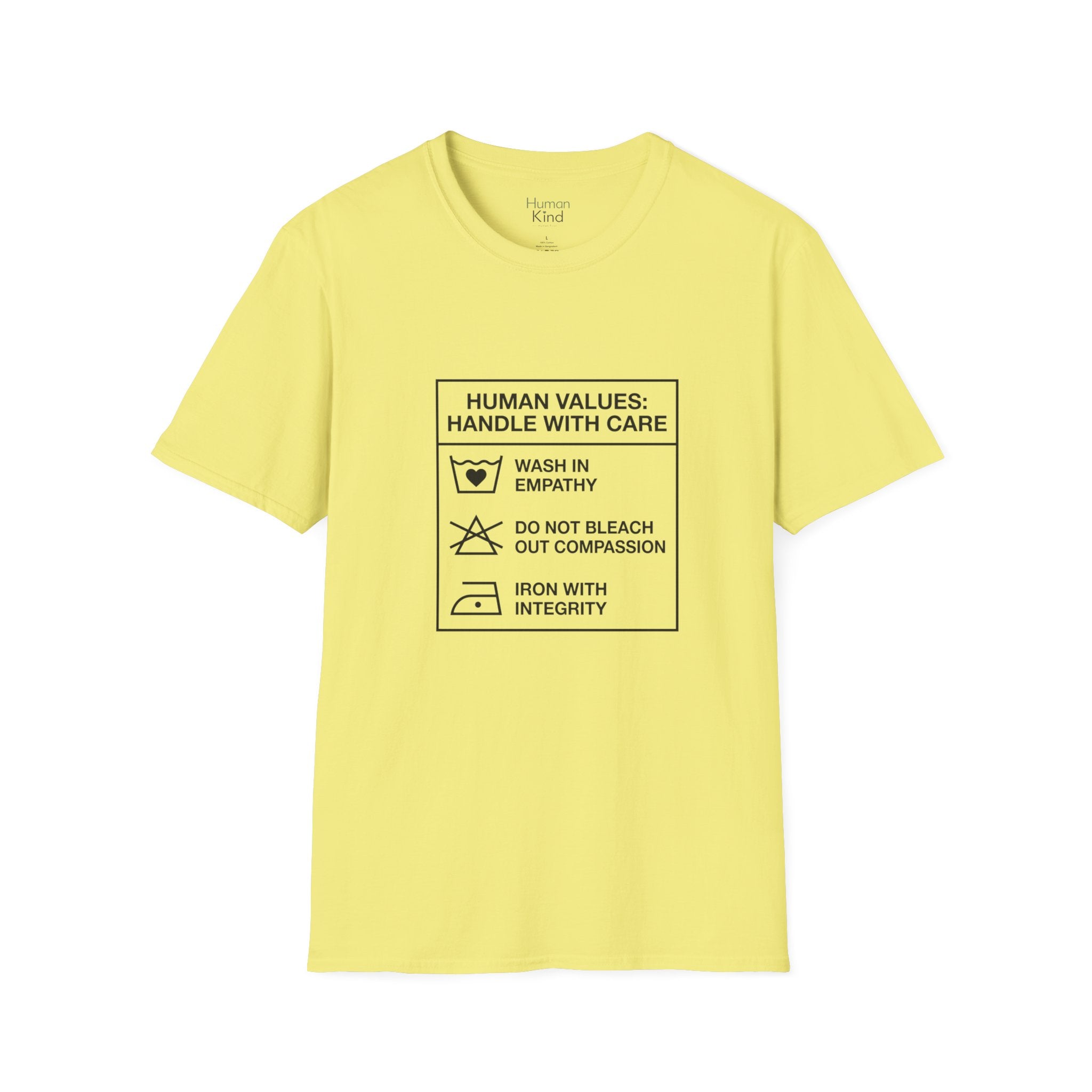 Human Values Handle with Care T-Shirt