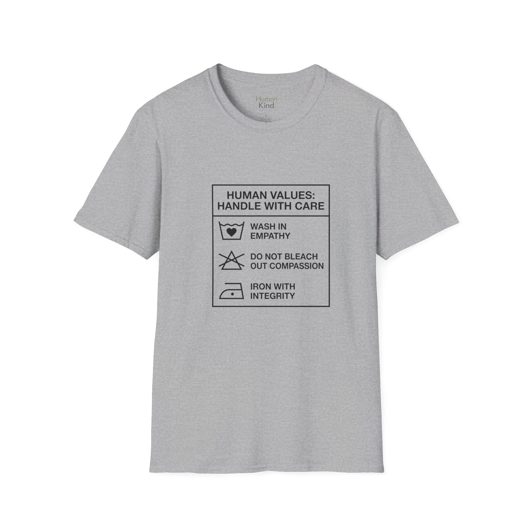 Human Values Handle with Care T-Shirt