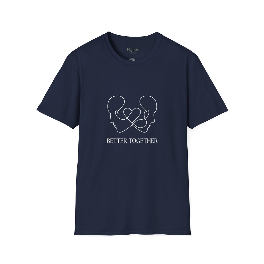Better Together - Minimal T-Shirt
