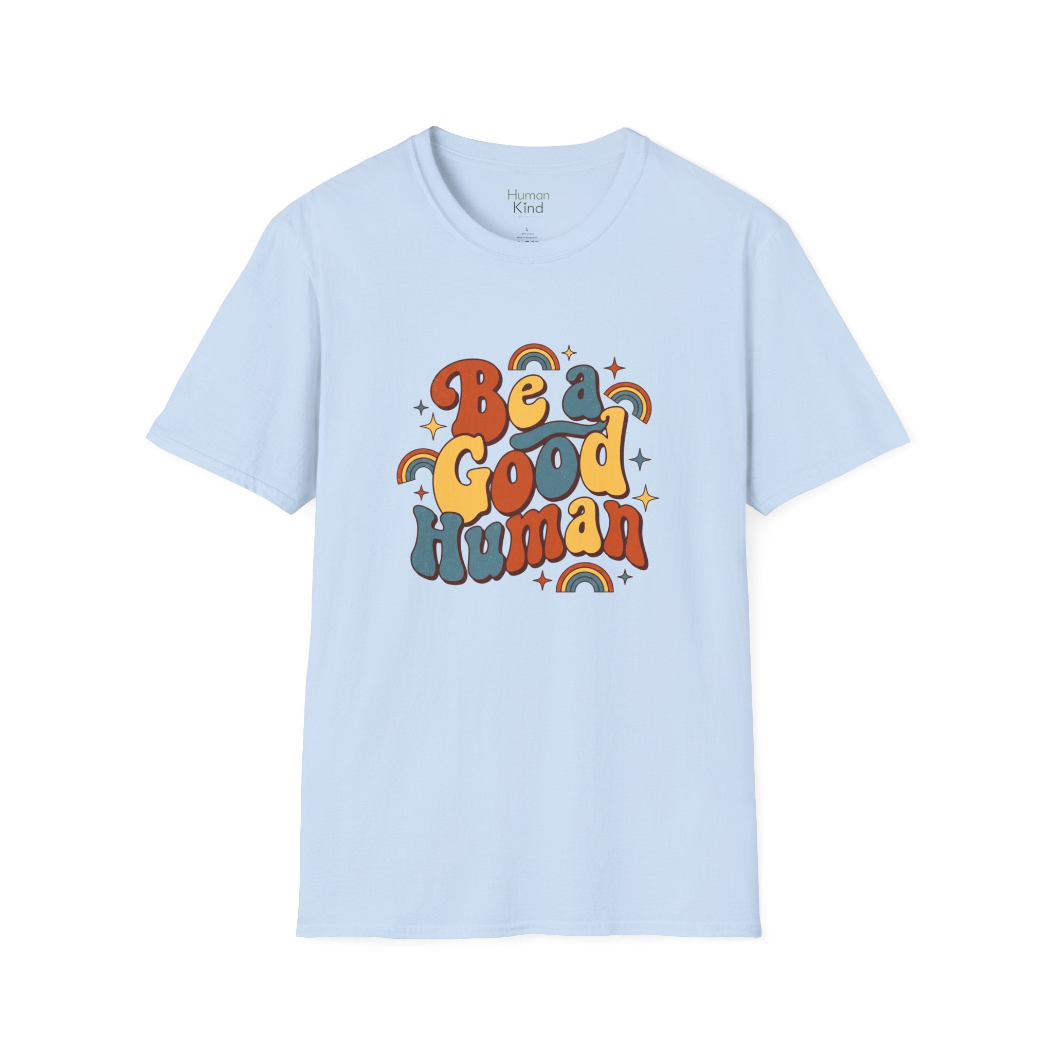 Be A Good Human retro2 T-Shirt