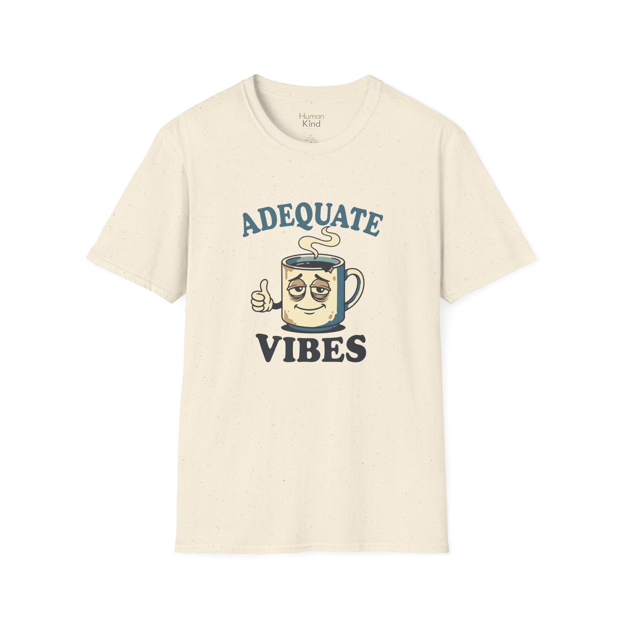 Adequate Vibes T-Shirt