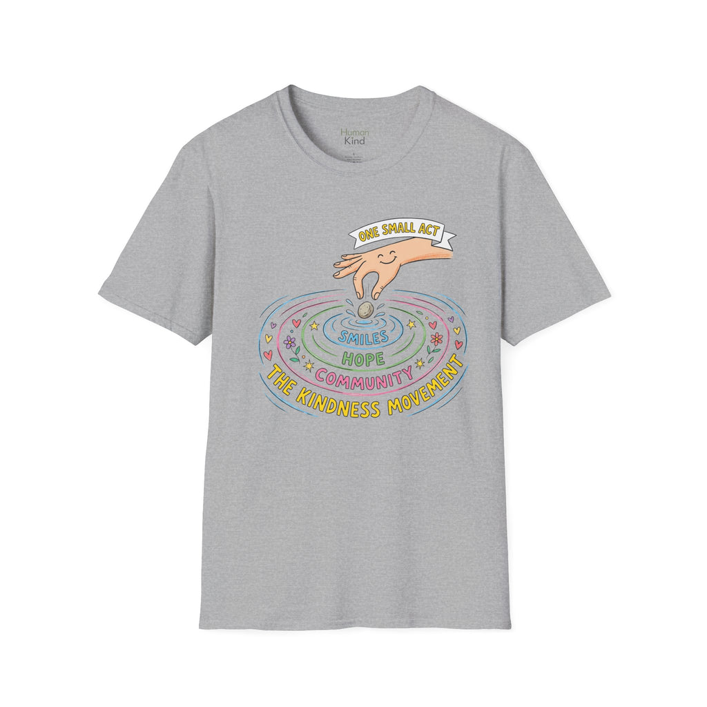 Kindness - One Small Act T-Shirt