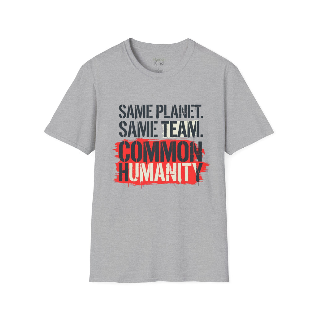 Same Planet Same Team - Bold T-Shirt