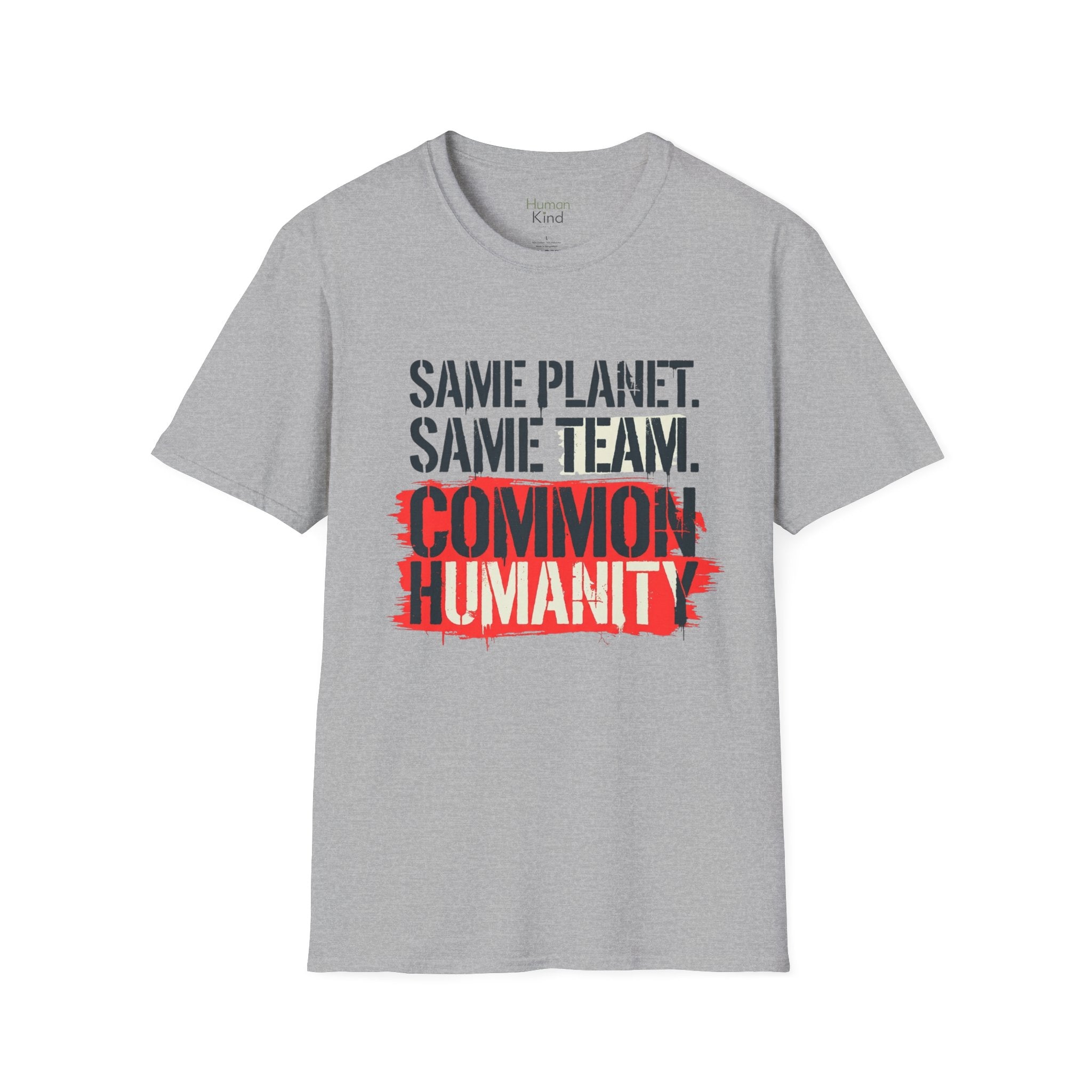 Same Planet Same Team - Bold T-Shirt
