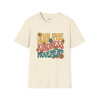 Join the Kindness Movement T-Shirt