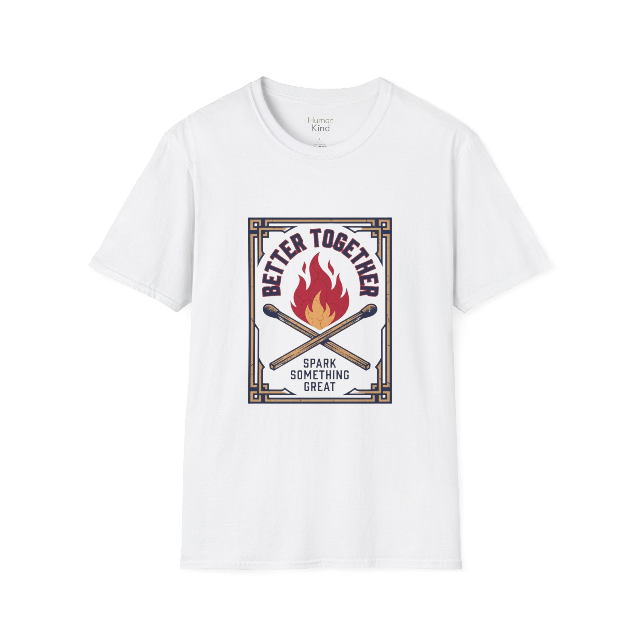 Better Together - Sparking Something Great T-Shirt