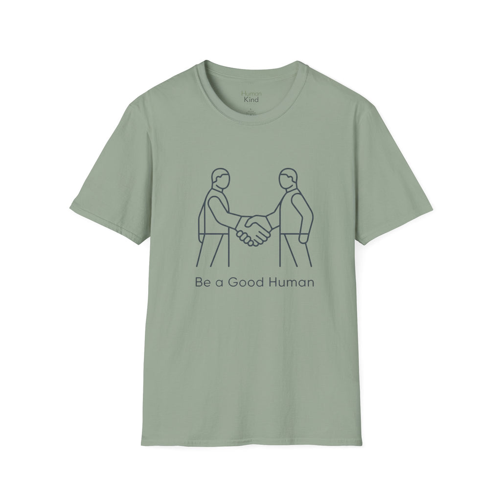 Be a Good Human - minimal handshake T-Shirt