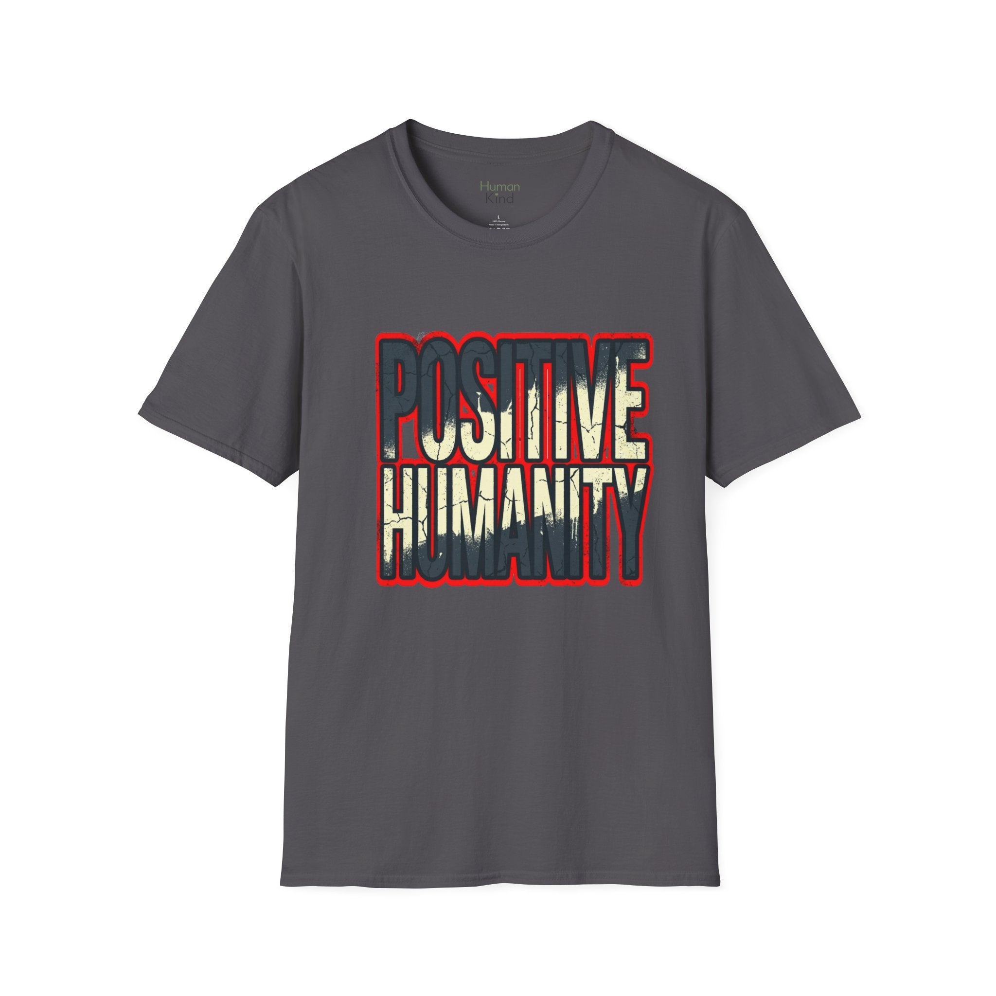 Positive Humanity - Bold T-Shirt