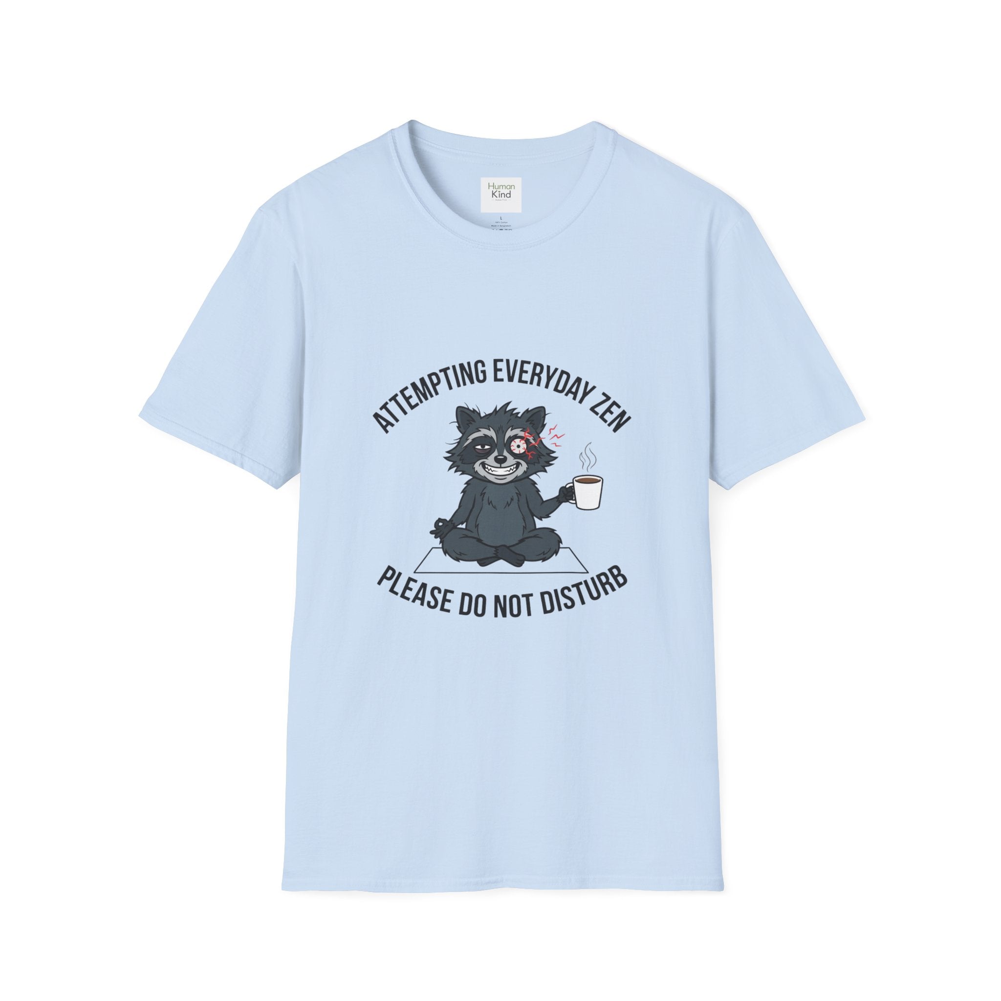 Everyday Zen T-Shirt