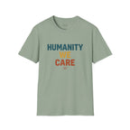 Humanity We Care - Text T-Shirt