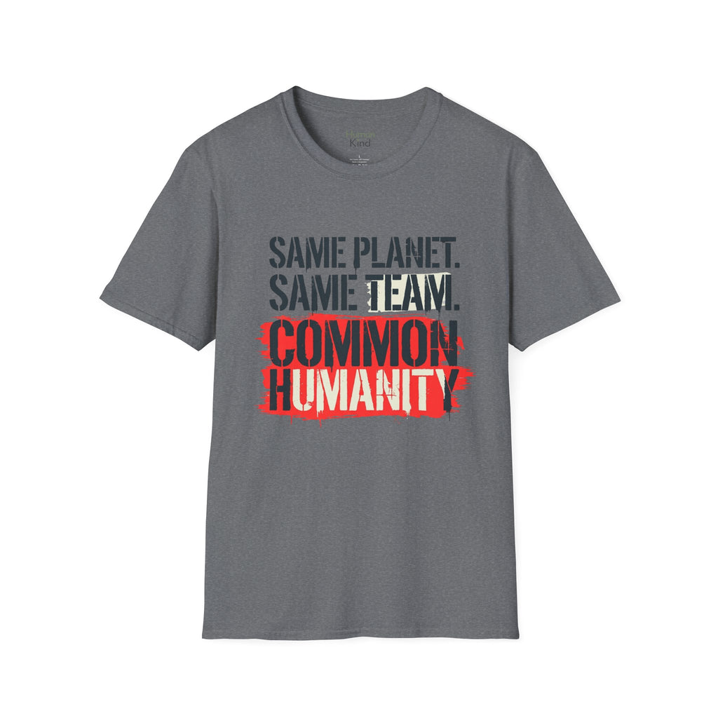 Same Planet Same Team - Bold T-Shirt