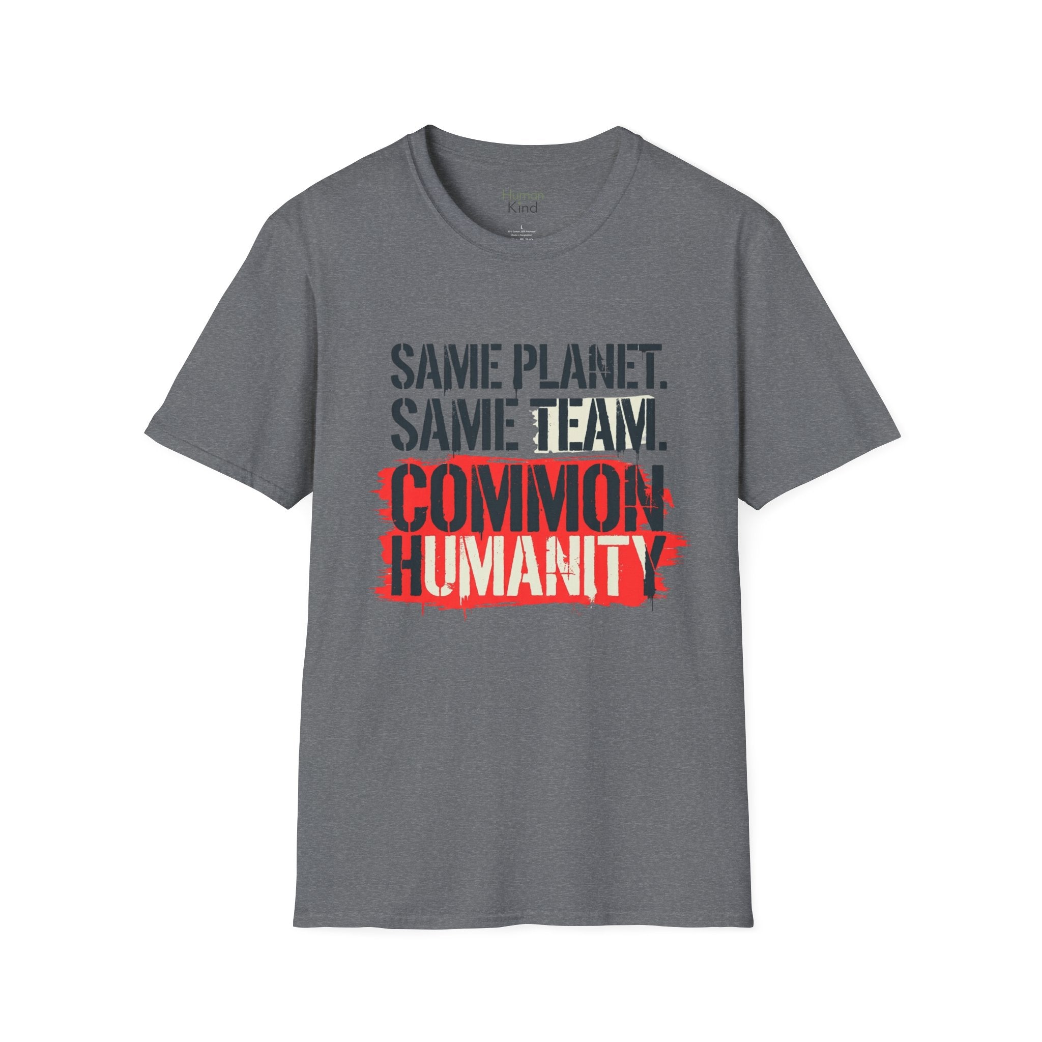 Same Planet Same Team - Bold T-Shirt