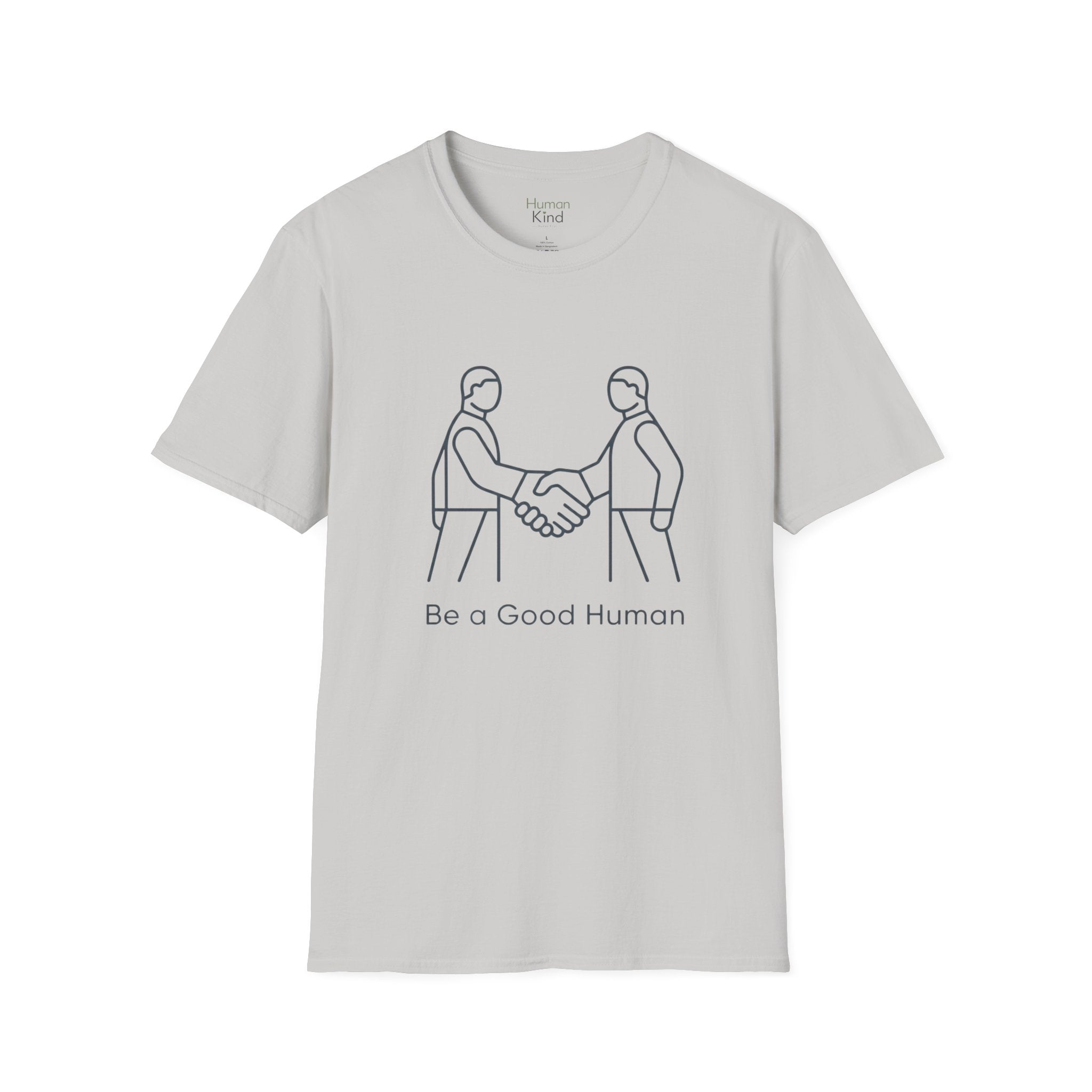 Be a Good Human - minimal handshake T-Shirt