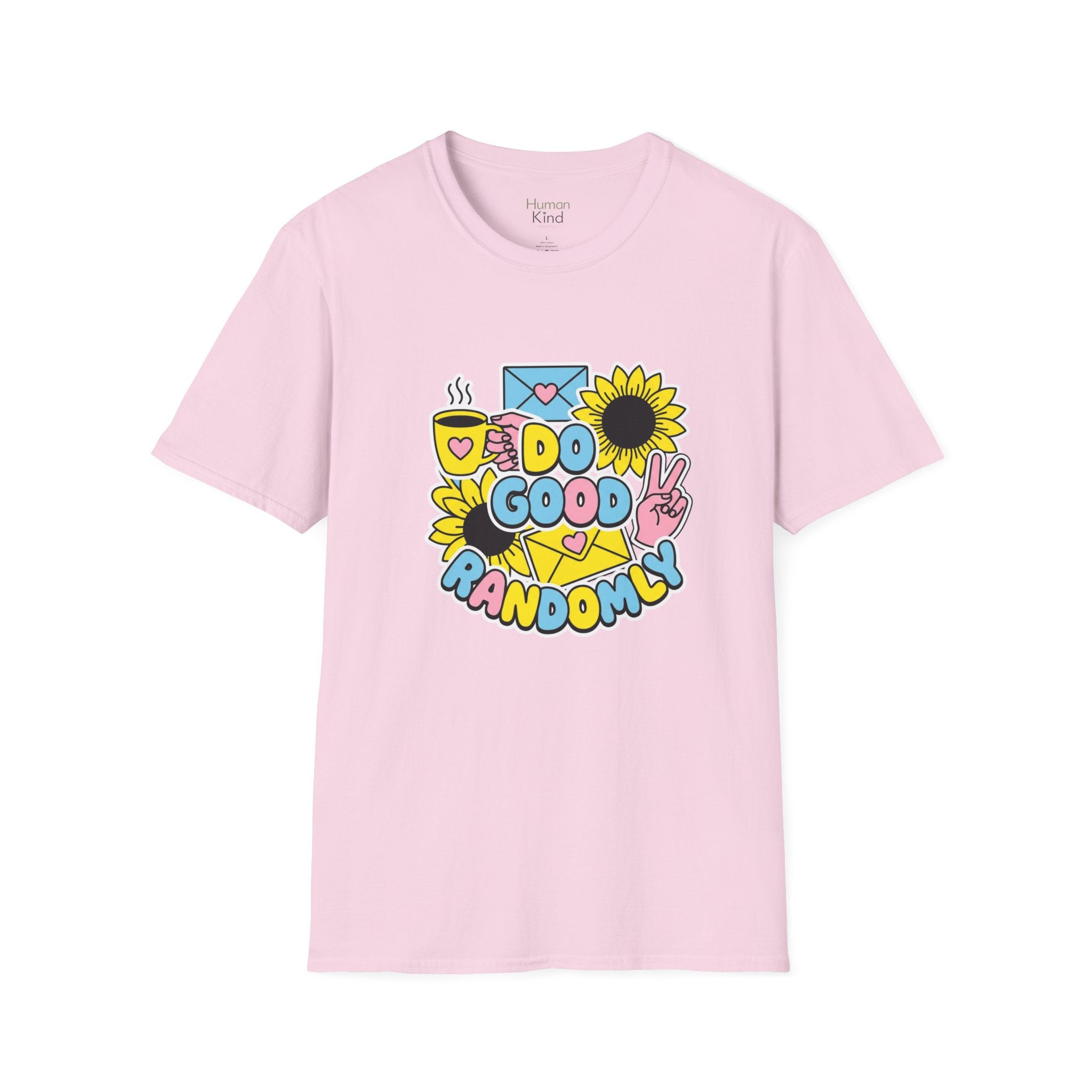 Do Good Randomly T-Shirt