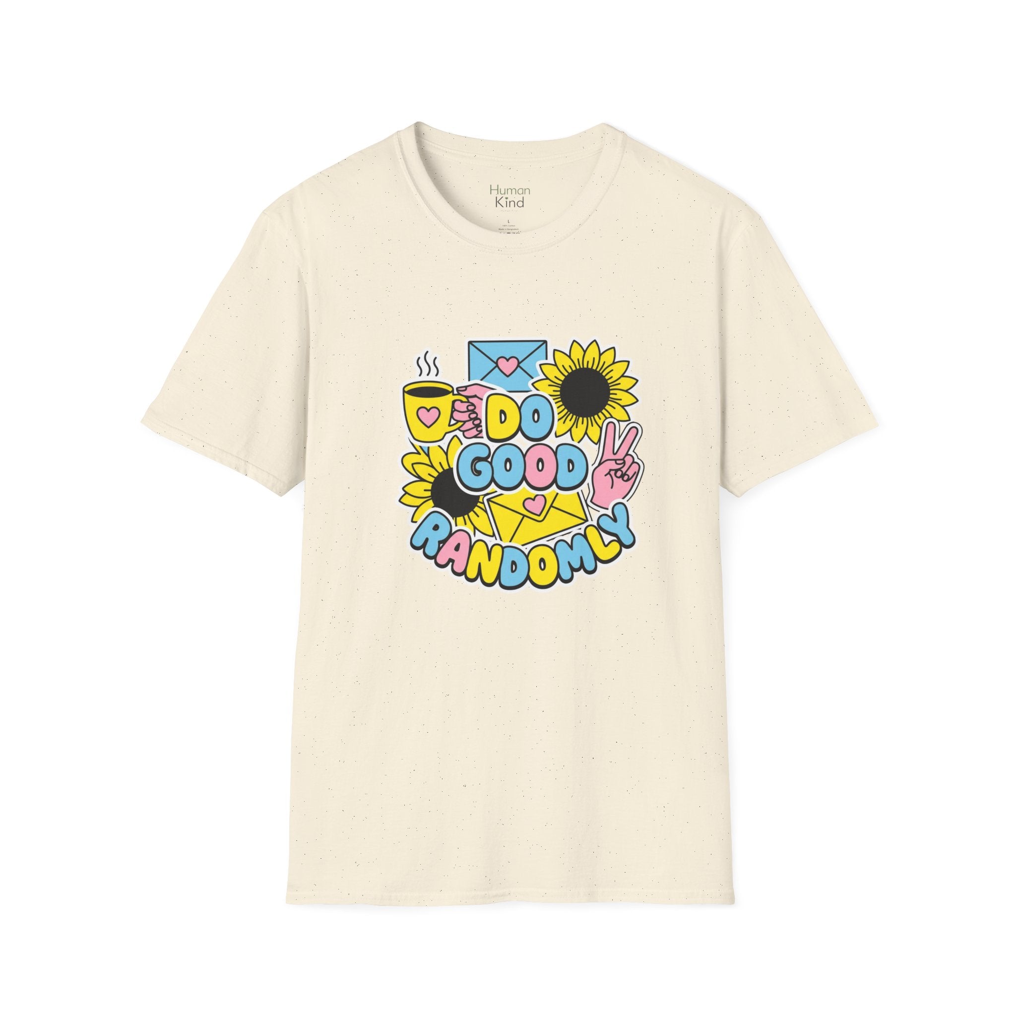 Do Good Randomly T-Shirt
