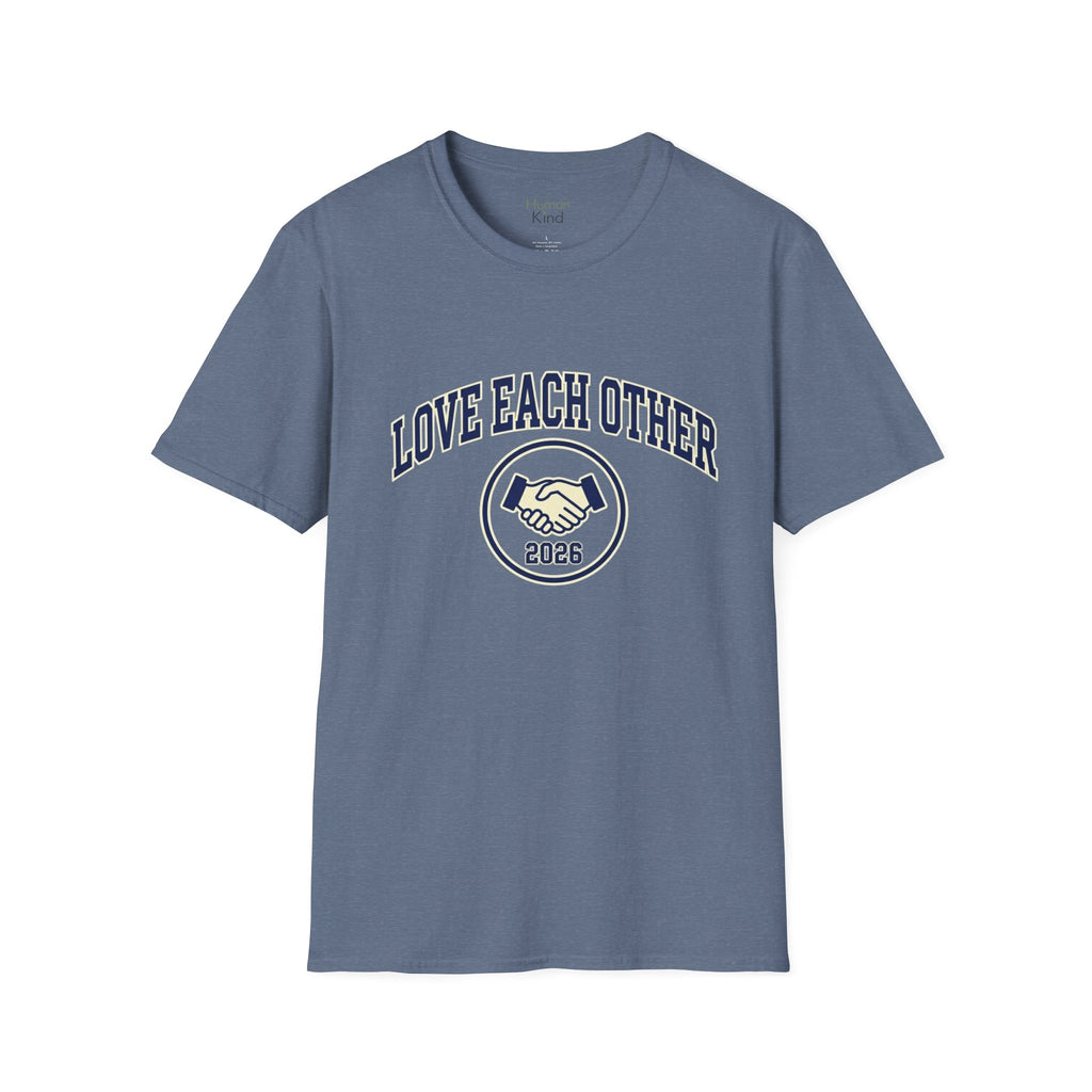 Love Each Other 2026 T-Shirt
