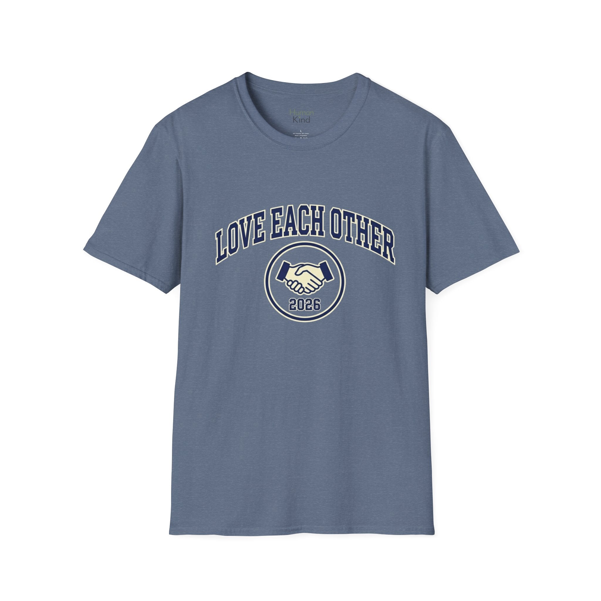 Love Each Other 2026 T-Shirt