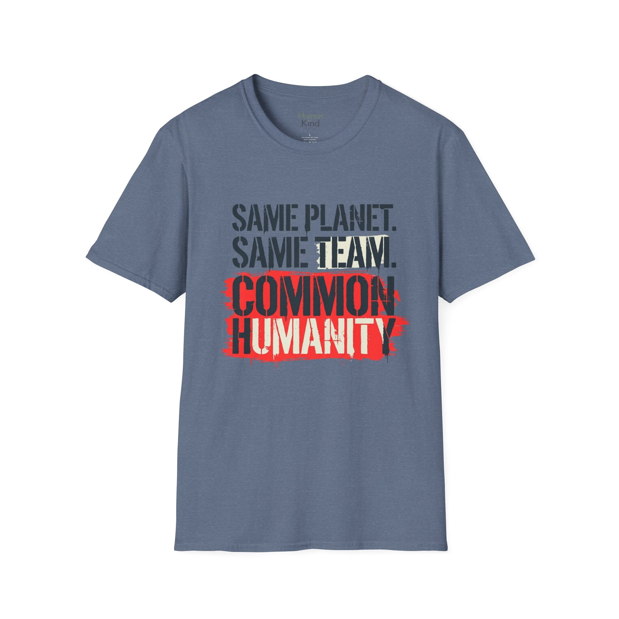 Same Planet Same Team - Bold T-Shirt