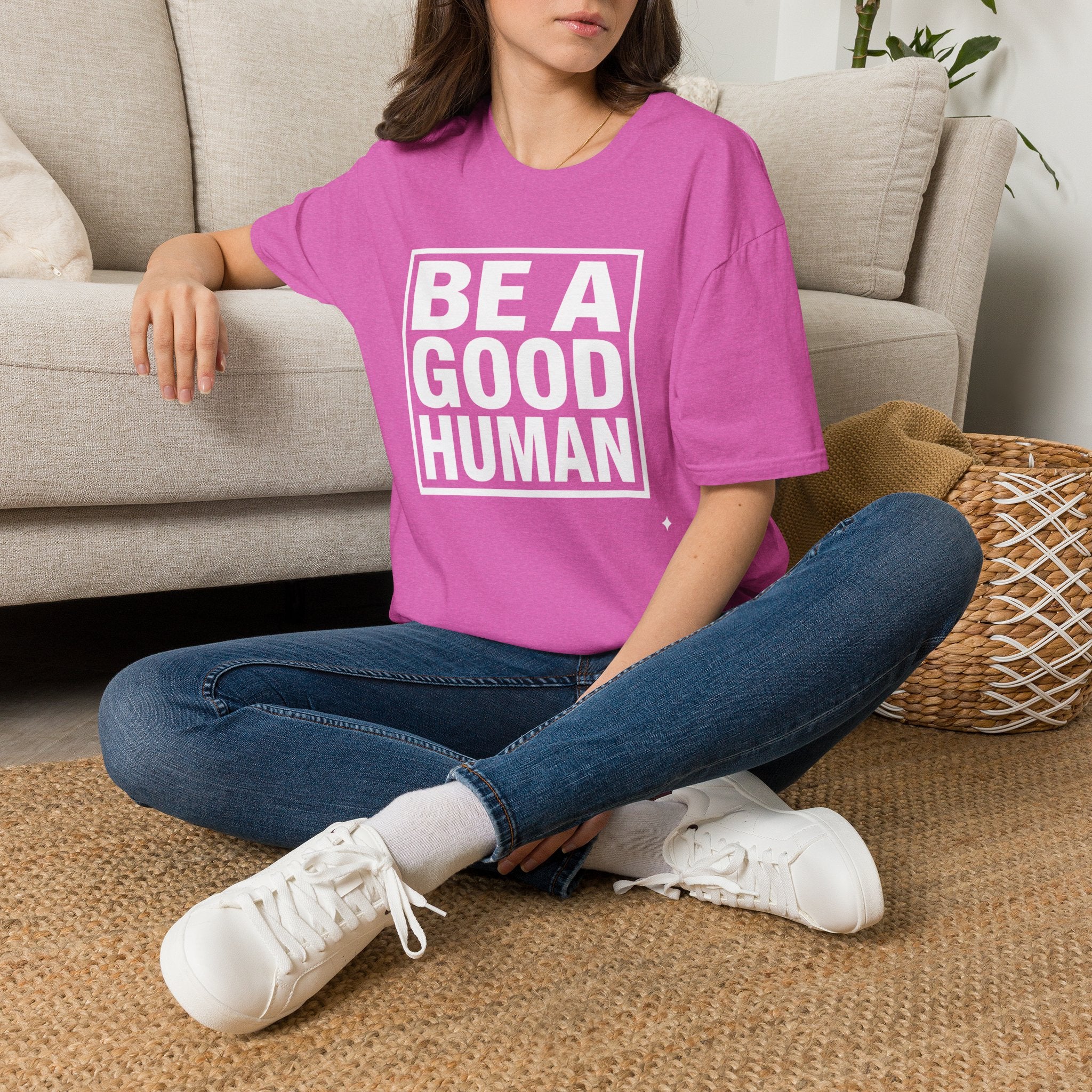 Be A Good Human - text T-Shirt
