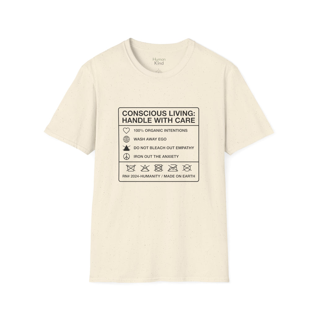 Conscious Living Handle With Care T-Shirt