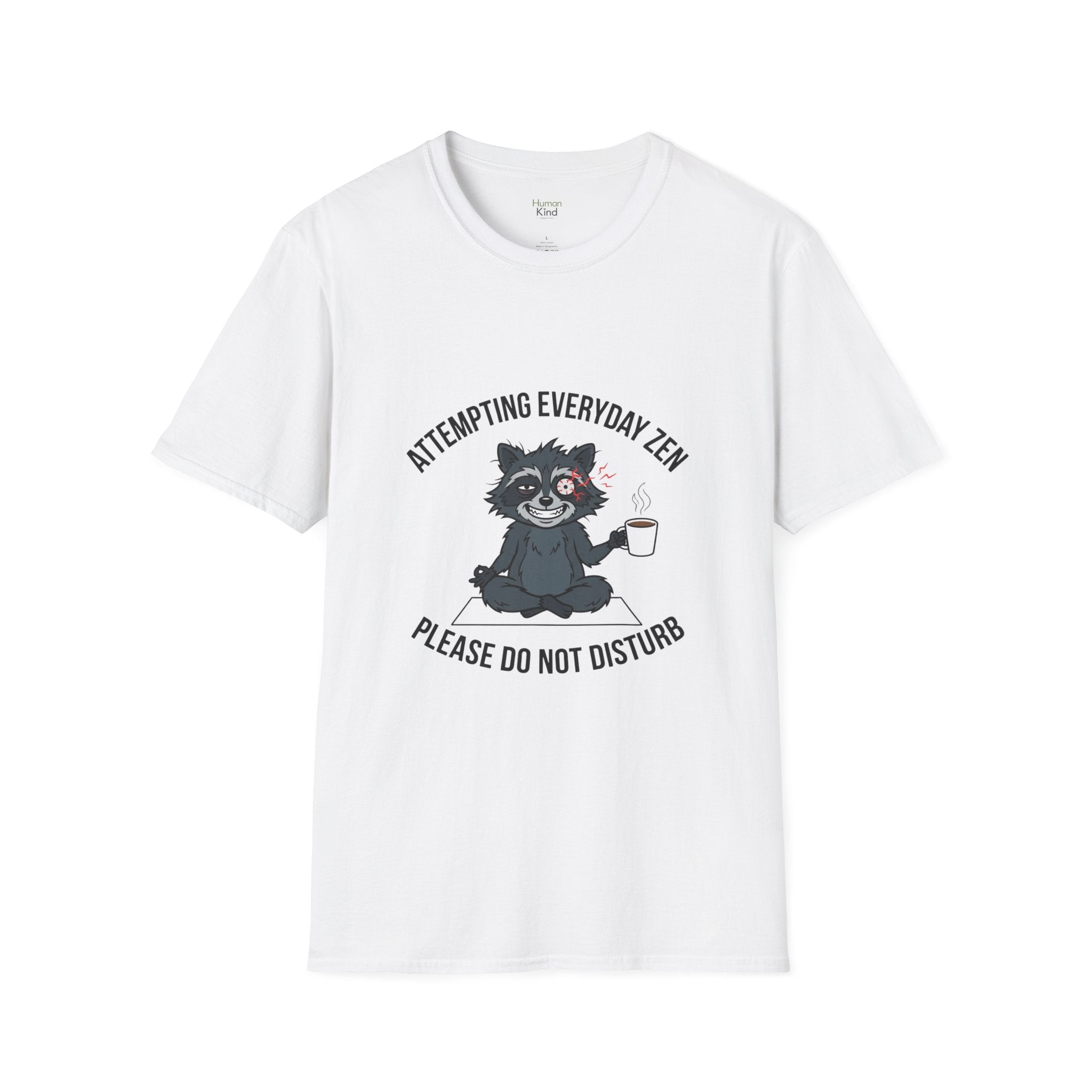 Everyday Zen T-Shirt