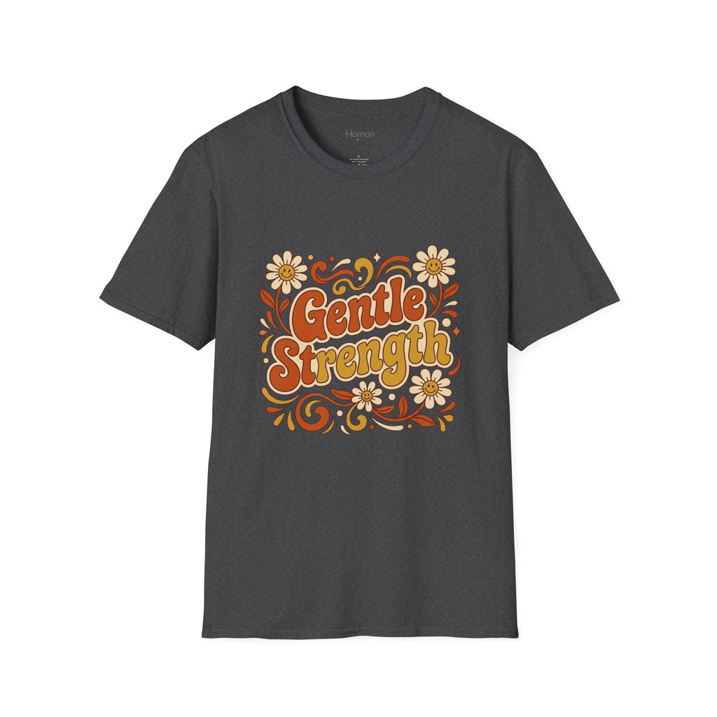 Gentle Strength - Retro T-Shirt
