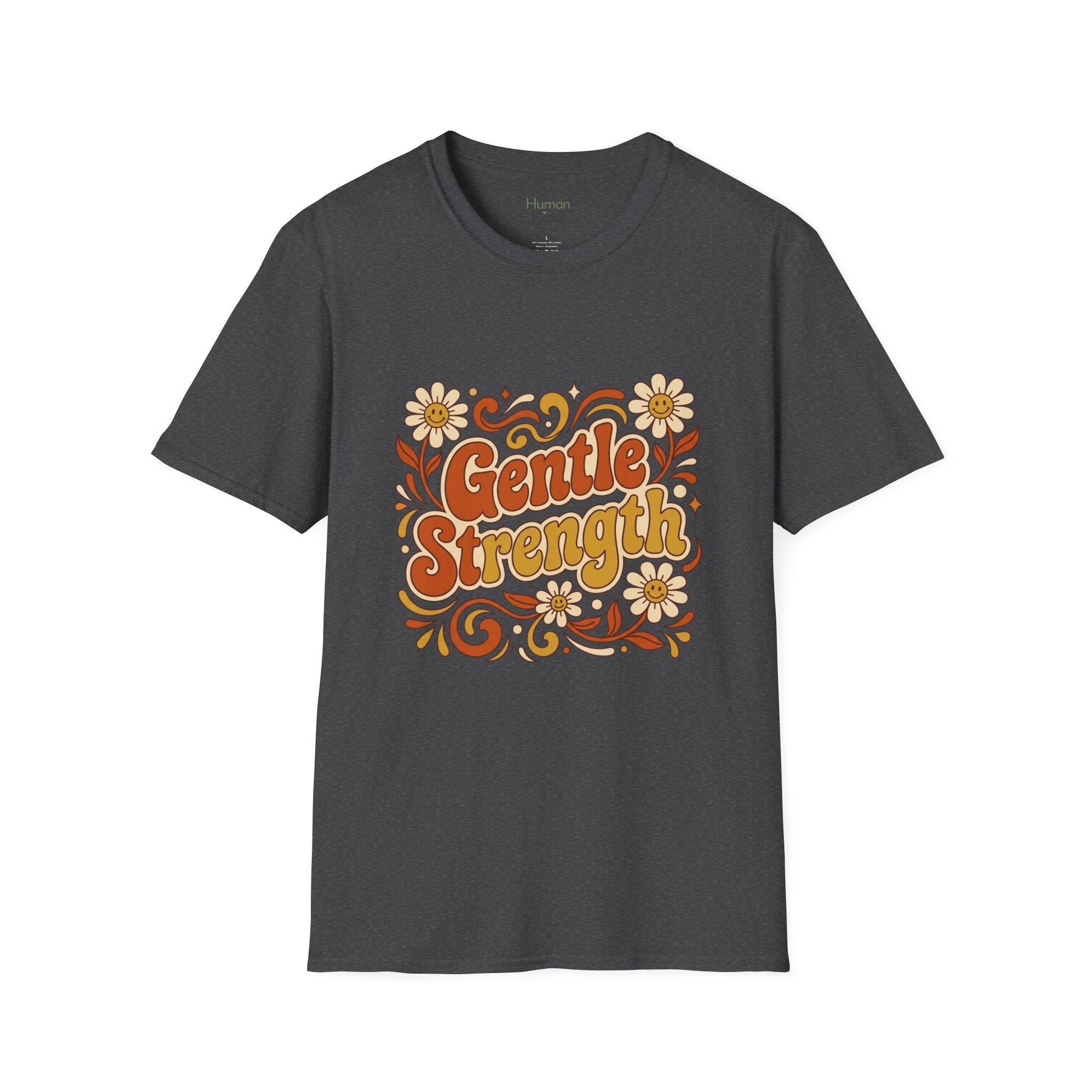 Gentle Strength - Retro T-Shirt