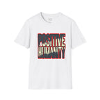 Positive Humanity - Bold T-Shirt