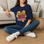 Raise Kind Humans Retro T-Shirt