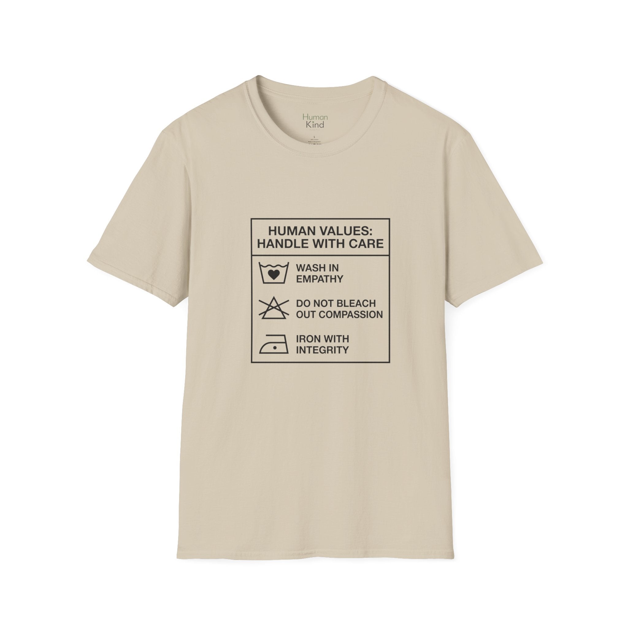 Human Values Handle with Care T-Shirt