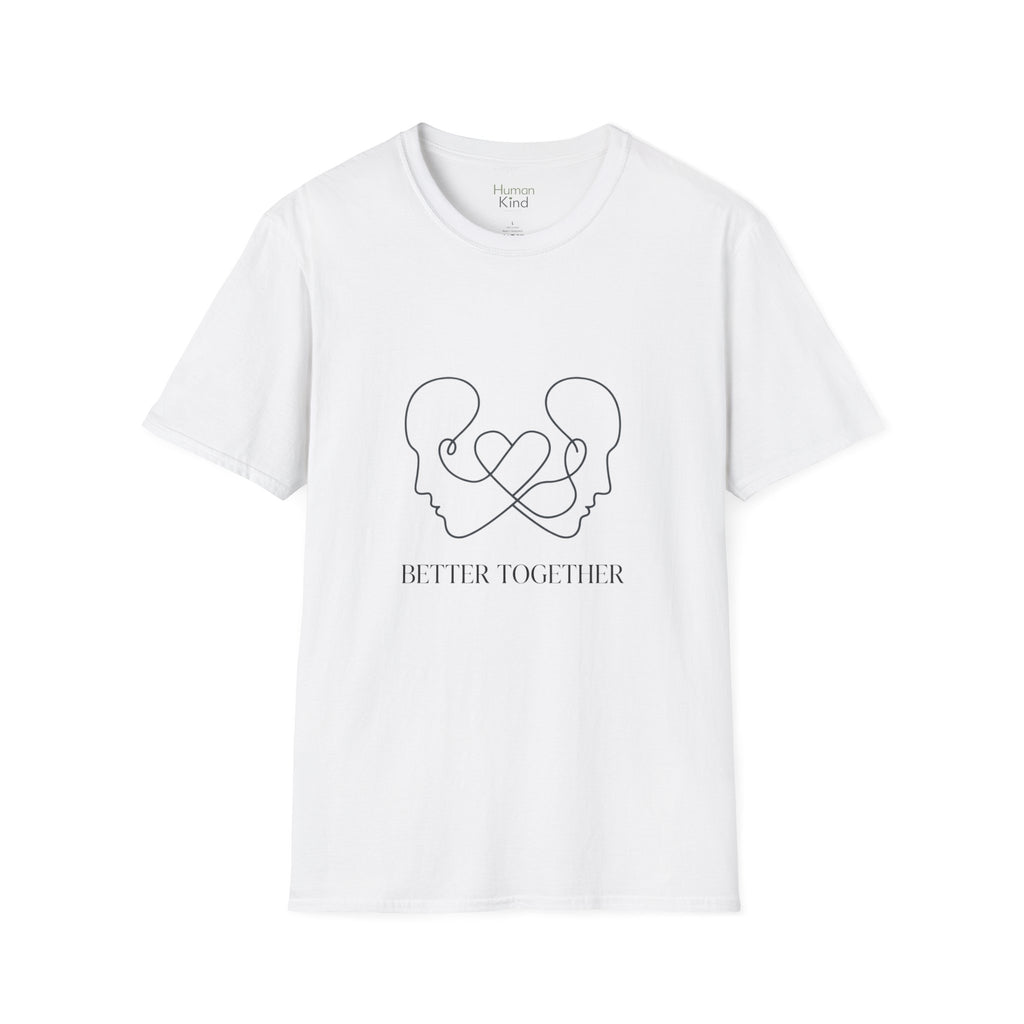 Better Together - Minimal T-Shirt