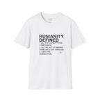 Humanity Defined T-Shirt