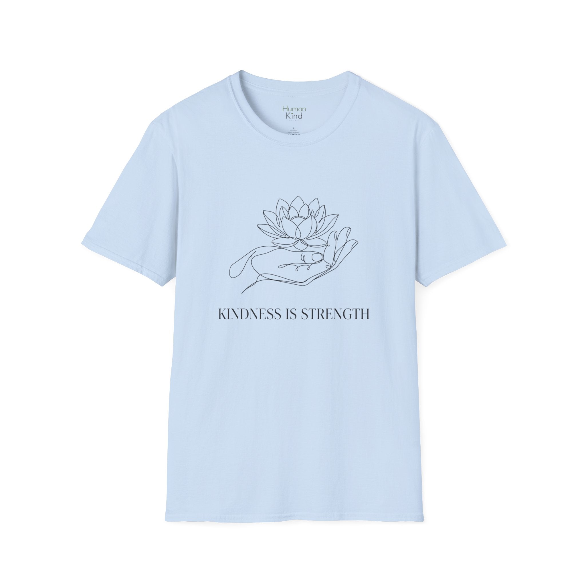Kindness is Strength Minimal T-Shirt