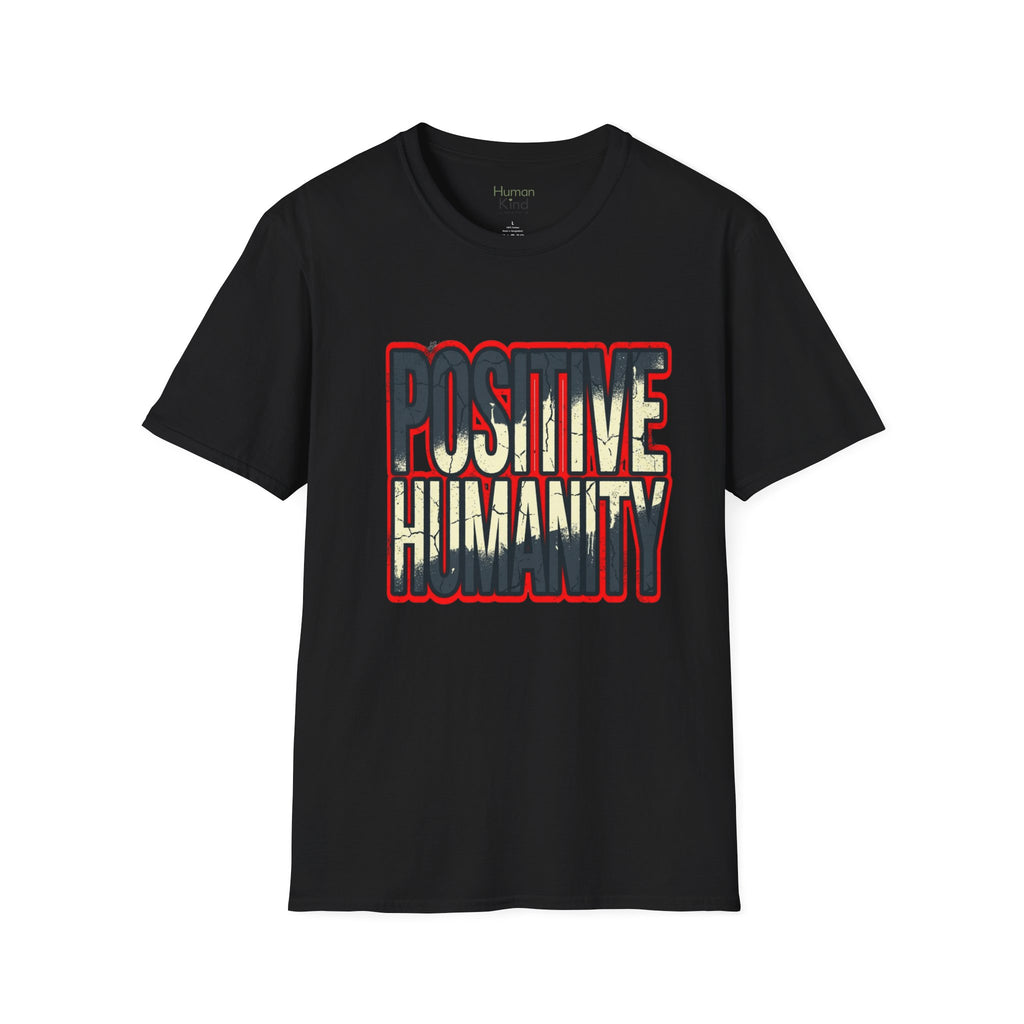 Positive Humanity - Bold T-Shirt